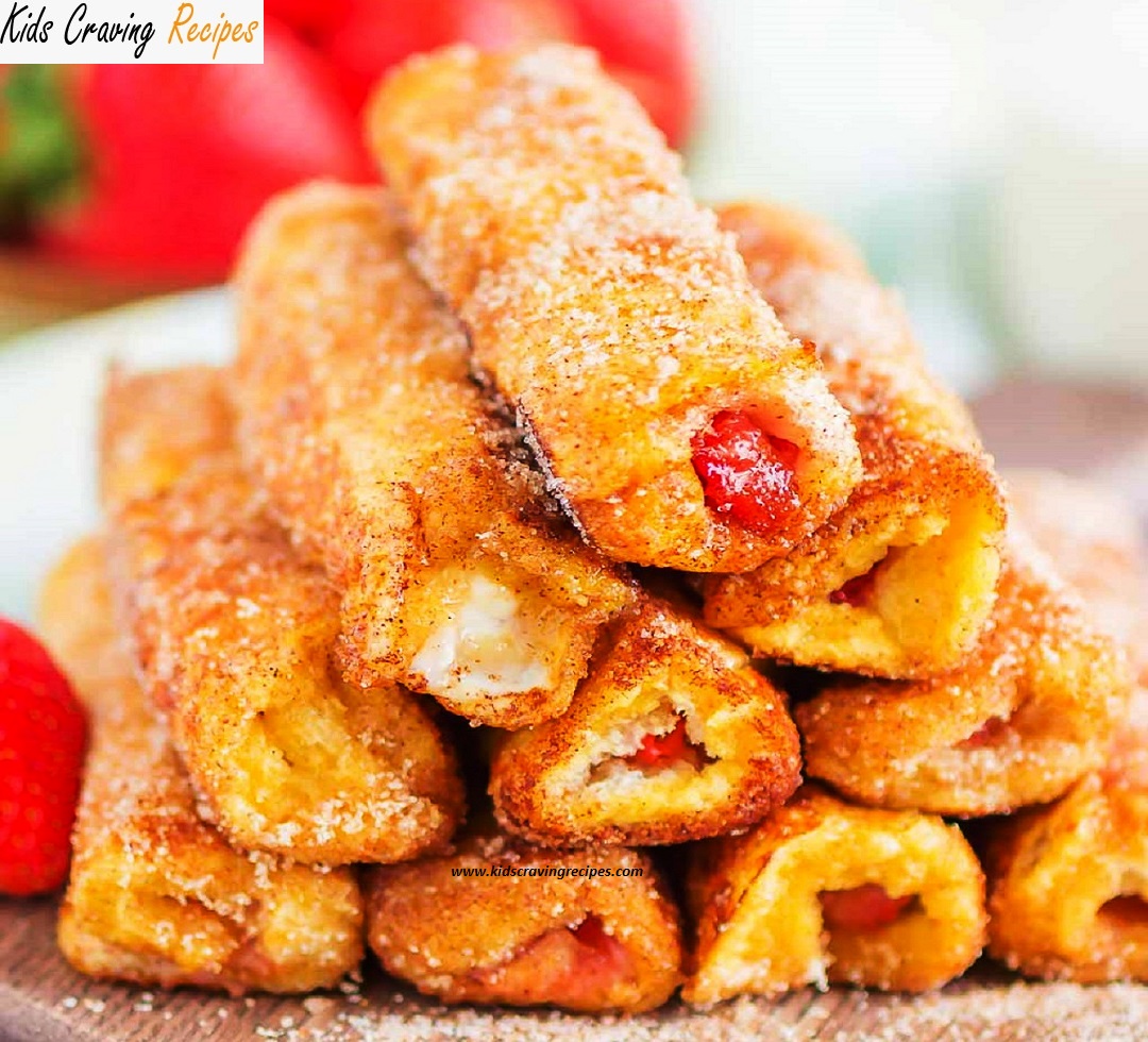 French Toast Roll Ups for Kids